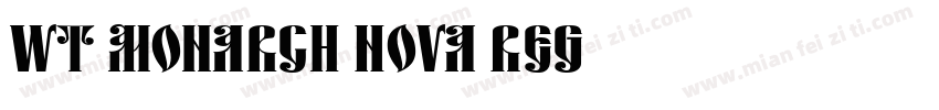WT Monarch Nova Reg字体转换